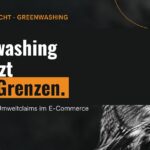 Greenwashing hat jetzt klare Grenzen – neue Regeln für Umweltclaims im E-Commerce ab 27. September 2026