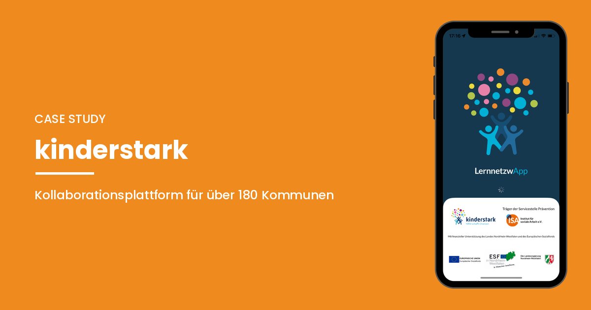 Case Study kinderstark: Kollaborationsplattform für über 180 Kommunen auf einem Smartphone